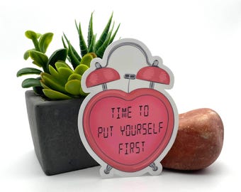 Time to put yourself first, cute aesthetic alarm clock morning self care love worth inspirational mental health pastel vintage style sticker
