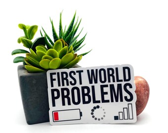 First world problems sticker, Vinyl funny humor minimalist gift for tec lovers sarcastic meme phone battery no Wi-Fi loading icon sticker