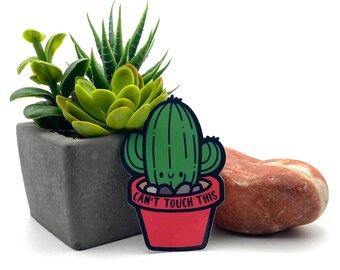 Can't touch this, Silly potted cactus funny joke gift plant lovers vegan botanical cute sweet adorable light humor unique tumbler sticker