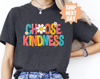 Elige la amabilidad, maestro, camiseta con frase inspiradora, camiseta Sé amable, camiseta con flores, camiseta de amabilidad para maestros, frase positiva, camiseta de amabilidad