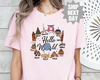 Hello World Shirt, World Languages Hello Shirt, World Traveler Shirt, Travel Lover Shirt, Disney Small World Hello T-Shirt, Family Vacation