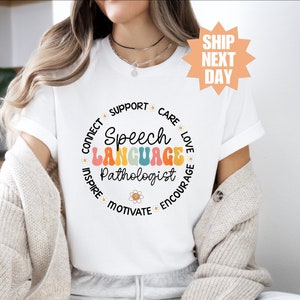 Connect Support Care Love Speech Language Shirt, Speech Language Pathologist Shirt, SLP Shirt, Typography T-Shirt, Speech Therapist T-Shirt