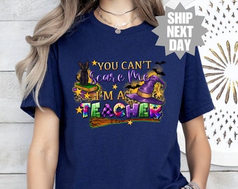 Spooky Teacher Shirt, Teacher Appreciation Gift Shirt, Gift For Teacher, You Can't Scare Me I'm A Teacher Shirt, Halloween Teacher T-Shirt