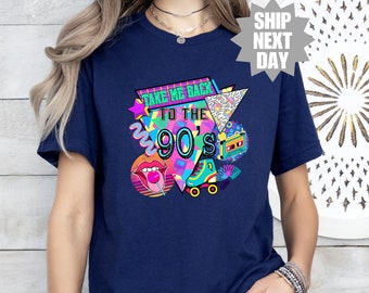 Take Me Back To The 90s Shirt, Retro 90s Gift Shirt, 90s Birthday Gift, 90s Lover Shirt, Throwback Shirt, It Was Better In The 90s T-Shirt