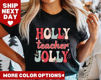 Shirt Holly Jolly Teacher, kerstshirt leraar, vakantie leraar shirts T-shirt, kerstcadeau voor leraren, leuk shirt kerstleraar
