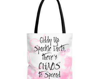 Giddy Up Sparkle Farts Tote Bag - Fun and Whimsical Shopping Bag, Great for Gifts, Parties, and Everyday Use, Perfect for Chaos Lovers