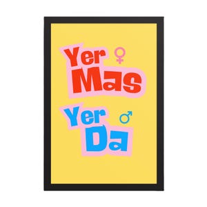 Póster &quot;Yer Mas Yer Da&quot; / Impresión de jerga norirlandesa / Arte mural con cita irlandesa divertida / Impresión tipográfica con calidad de museo
