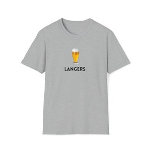 May include: A gray t-shirt with a graphic of a glass of beer and the text "LANGERS" printed on the front.