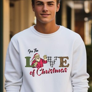 For The Love Of Christmas Sweatshirt, Matching Funny Christmas Gift, Buffalo Plaid Family Holiday Gift Sweater, Holiday
