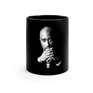 Einzigartiges Geschenk Tupac 2Pac Shakur 11 Unzen schwarze Keramiktasse Eiskaffeetasse All Eyes On Me 2pac California Love Death Row zeichnet 90er Jahre Rap Hiphop auf