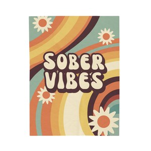 Sober Vibes Throw Retro Style Velveteen Plush AA/NA Sobriety Gift Recovery Gift Mother's Day Gift image 2
