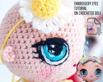 Embroidery Eyes Pattern for Crochet Doll (Amigurumi) (PDF file).