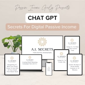 May include: A collection of digital marketing guides titled "A.I. Secrets for Digital Marketers". The guides cover topics such as integrating A.I. with email clients, creating email marketing campaigns quickly with A.I., using A.I. to create ads, using A.I. to help create funnel copy, and creating 30 days of social media content in 10 minutes.