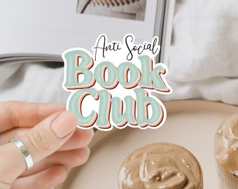 Anti Social Book Club, Book Lover Sticker, Kindle Stickers, Booktok, Bookstagram, Reader Gift, Bookish Gift, Stickers for Kindle, Bookworm