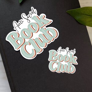 Anti Social Book Club, Book Lover Sticker, Kindle Stickers, Booktok, Bookstagram, Reader Gift, Bookish Gift, Stickers for Kindle, Bookworm