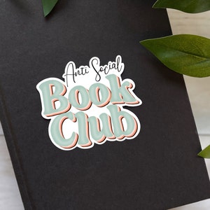 Anti Social Book Club, Book Lover Sticker, Kindle Stickers, Booktok, Bookstagram, Reader Gift, Bookish Gift, Stickers for Kindle, Bookworm