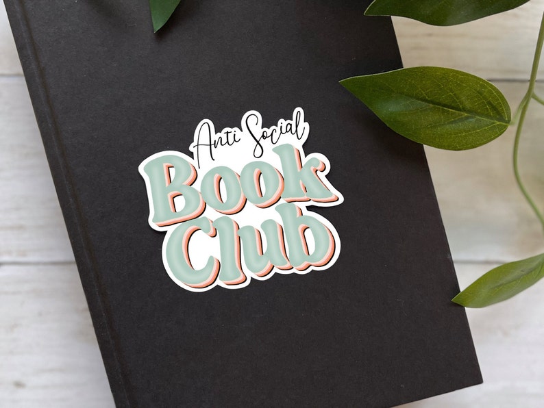 Anti Social Book Club, Book Lover Sticker, Kindle Stickers, Booktok, Bookstagram, Reader Gift, Bookish Gift, Stickers for Kindle, Bookworm
