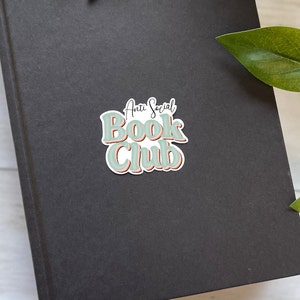 Anti Social Book Club, Book Lover Sticker, Kindle Stickers, Booktok, Bookstagram, Reader Gift, Bookish Gift, Stickers for Kindle, Bookworm