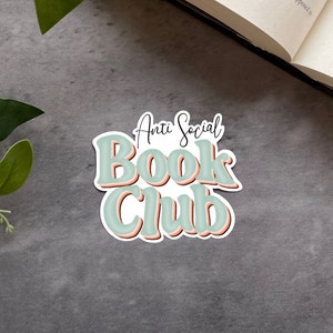 Anti Social Book Club, Book Lover Sticker, Kindle Stickers, Booktok, Bookstagram, Reader Gift, Bookish Gift, Stickers for Kindle, Bookworm