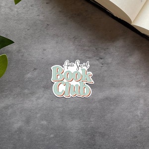 Anti Social Book Club, Book Lover Sticker, Kindle Stickers, Booktok, Bookstagram, Reader Gift, Bookish Gift, Stickers for Kindle, Bookworm