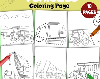 May include: Black and white coloring pages featuring 10 different vehicles, including a tractor, excavator, dump truck, crane, cement mixer, and dump truck. The title "Vehicles Coloring Page" and "10 Pages" are at the top of the image.