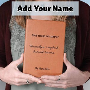 Hot Mess On Paper, Vegan Leather Journal, Bespoke Stationery, Unique Gifts, Customs Notebook, Journal Writer, a5 Notebook, Leather Scrapbook