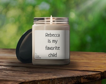 My favorite child personalized candle, Mom gift from son, Personalized gift for mom from daughter, Funny gag gifts for mom, Parent humor