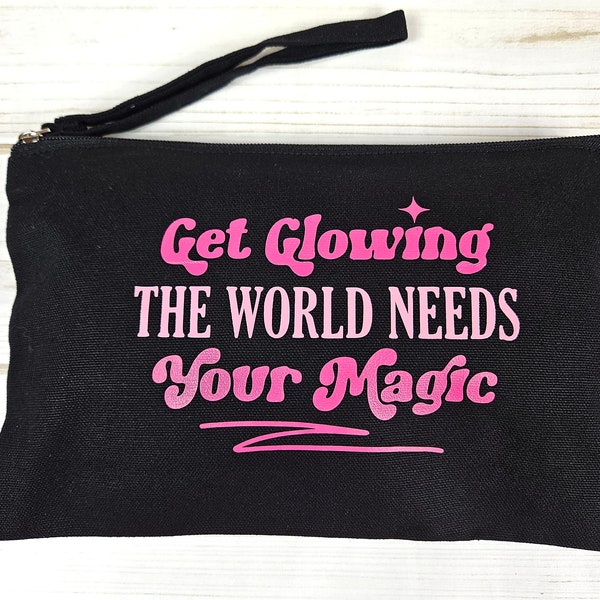 Makeup bag/ wristlet wallet pink and black with fun and stylish saying