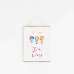 Editable Snow Cones Sign Snow Cone Birthday Instant Download Let&#39;s Chill Rainbow Snow Cone Sign