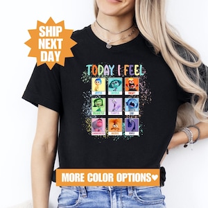 Today I Feel Shirt, Inside Out 2 Sweatshirt, It&#39;s Okay To Feel All The Feels Shirt, Inside Out Disney Teacher Shirt, Disney Family Vacation