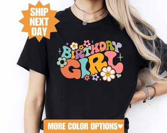 The Birthday Girl Shirt, Girls Birthday Party Shirt,Birthday Girl Party, Gift For Birthday, Birthday Girl Outfit, Floral Birthday Girl Shirt