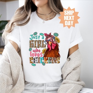 Just A Girl Who Loves Chickens Shirt, Funny Cute Womens Shirt, Chicken Lover Girl, Chicken Girl Shirt, Chicken Lover Shirt, Funny Cute Shirt