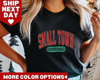 Small Town Christmas Sweatshirt, Holiday Shirt, Country Christmas Shirt, Retro Christmas Shirt, Christmas Sweatshirt, Retro Christmas Shirt