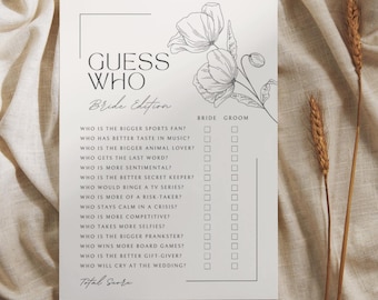 May include: A printable "Guess Who" game for a bride and groom. The game features a list of questions about the couple, with checkboxes for the bride and groom to answer. The game is decorated with a floral design.