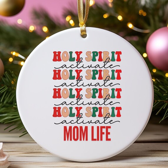 Religious Mom Life Metal Ornament,  Christmas Mother Present, Holiday Decor,  Christian Mom Gift,  Religious Christmas Ornament for Mom life