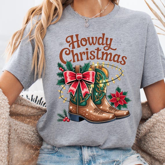 Western Christmas Shirt, Howdy Tee for Holiday Fans, Cowboy Boot Gift