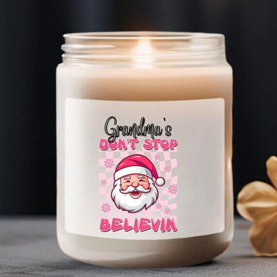 Believe Grandma Gift Pink Xmas Candle ,Xmas Grandma Gift Grandma Believe Gifts,Christmas Believe gift Grandma pink gift,Christmas Gift Pink
