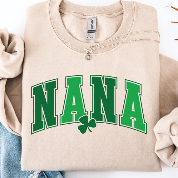 Nana St. Patrick's Day T-Shirt, Irish Pride Nana sweatshirt gift