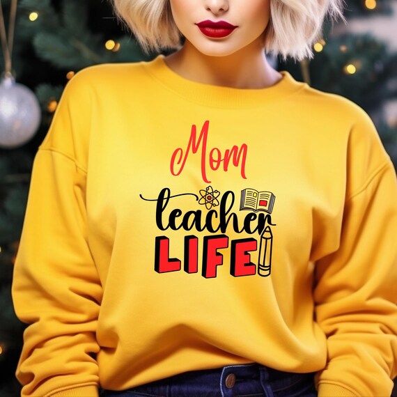 Teacher Life Sweatshirt Gift For Teacher, Teacher Appreciation Teacher Crewneck, Kindergarten Teacher New Teacher Gift, Teacher Xmas shirt,