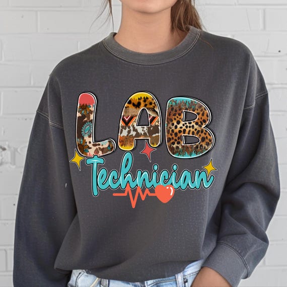 Lab Tech Sweatshirt - Unique Gift for Laboratory Technicians, Unisex Garment-Dyed sweater, Lab tech Clothing, Labratory  Apparel