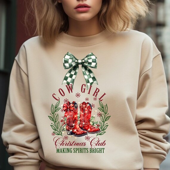 Cowgirl Club Sweatshirt, Cowgirl Girly Xmas Gift, Women's Clothing, Rodeo Apparel,Western Fashion, Horse Lover Gift,Cowgirl boots Xmas shirt