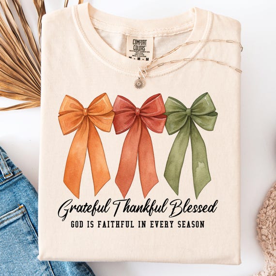 Grateful Thankful Blessed Shirt, Inspirational Tee for Faithful Believers, Spiritual Gift, Uplifting T-Shirt, Faith Tee for Women