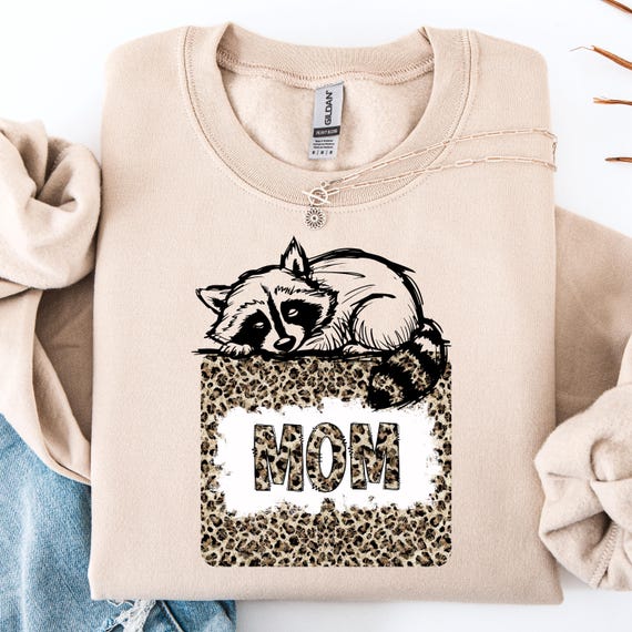 Leopard Raccoon Mom Sweatshirt ,  Gift for birthday or Mothers day sweatshirt ,Wildly Cute for Fun & Fierce Mamas