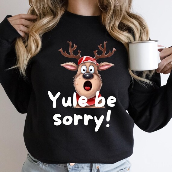 Reindeer funny Shirt Christmas Sweatshirt, Reindeer Sweatshirt Family Christmas shirt, Christmas Gift Funny Christmas gift, Matching Xmas