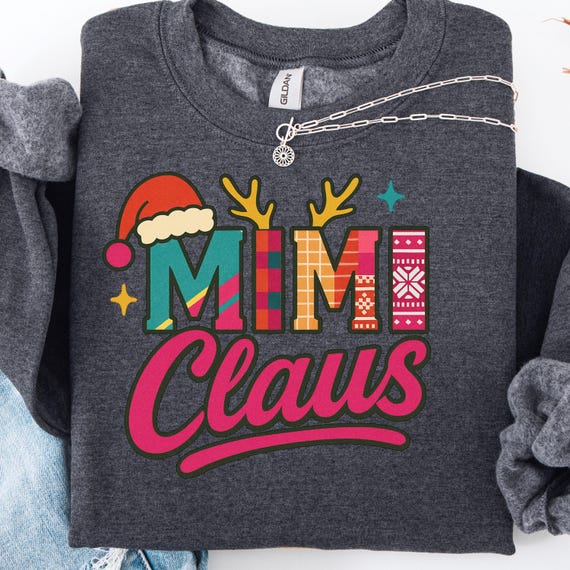 Mimi Claus Christmas Shirt: Holiday Grandma Gift