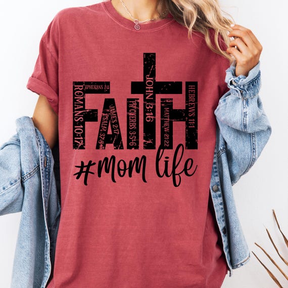 Faith Religious Mom Comfort Color Unisex Garment-Dyed T-shirt, Christian Gift Tee, Comfort Color Tee Shirt, Comfort Color Shirt, Religious