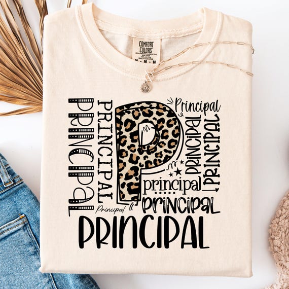 Leopard Print Principal T-Shirt: School Teacher Appreciation Gift