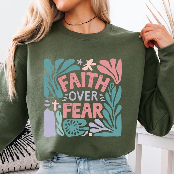 Boho Christian Shirt Religious Sweatshirt,Christian Sweatshirt Gift For Christian, Faith Over Fear shirt Christian Crewneck, Christian gift