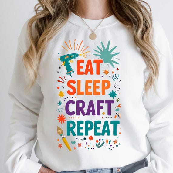Retro Crafter Eat Sleep Repeat Sweatshirt, Gift for Craft Lover Crafter Sweatshirt, Crewneck Sweater Crafty Apparel, Retro Style CrafterTop