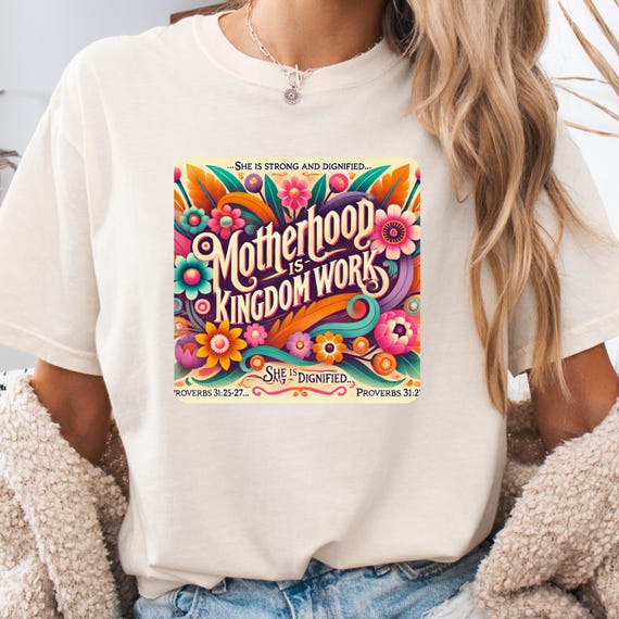 Religious Mom Christian Comfort Color T-shirt, Mothers Day Gift Tee Mother's Kingdom Work Shirt, Birthday Mom Religious Top